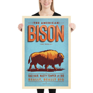 Vintage style humorous American Bison art print with ornate typography inspired by old travel, national parks and wildlife posters. Size: 24" x 36"