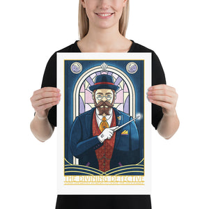 Product mockup of This giclée art print features a 1930s private detective in a three-piece suit, holding a magic wand against an Art Deco-style stained glass window. With magical, storybook colors, rich textures, and ornate typography, it includes the headings “The Divining Detective” and “Using unearthly power to solve the unsolvable.”