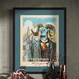 Like the portraits of the tycoons and captains of industry of the Gilded age, this print portrays the Bighorn as a Big City Highrise mogul. The dusty colors, textures, and ornate typography create a stunning poster, with a headline that says “Big City Bighorn”.  At the bottom the type says “Rising Above the Minions.”