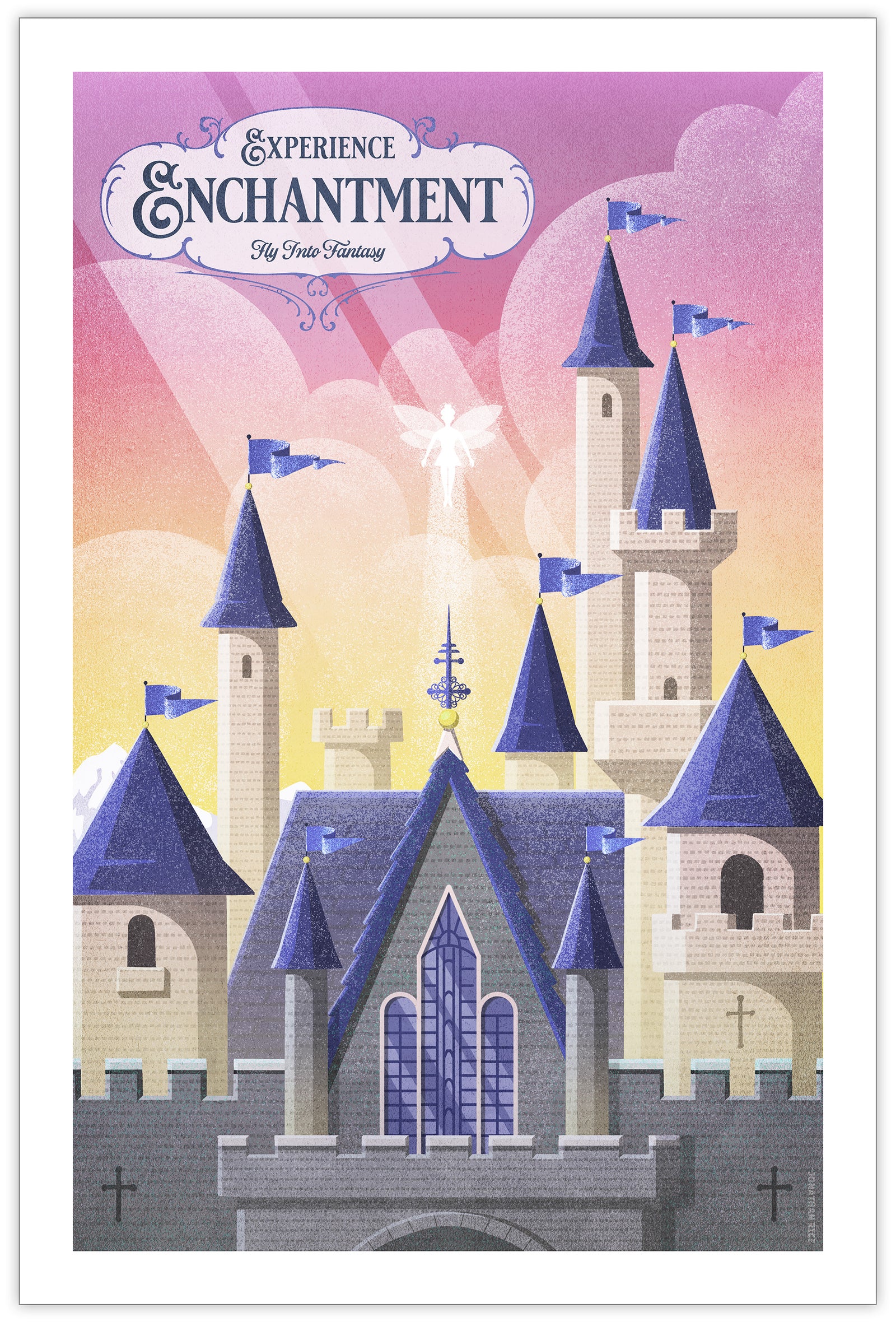 Illustrated poster of a whimsical stone castle with tall blue-roofed towers, glowing sunset sky, and a fairy hovering above. Text reads “Experience Enchantment – Fly Into Fantasy.