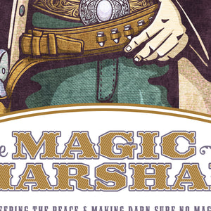 Detail of A fantasy-western art print featuring the Magic Marshal—an enchanted lawman blending gritty Old West style with magical charm. Perfect for fantasy lovers, western fans, and unique home decor.