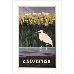 Vintage-inspired Galveston Island State Park travel poster featuring a white egret wading through coastal marsh grasses at sunset with the words Wade Through Nature.