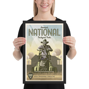 Vintage inspired giclée art print of a man mowing his backyard. Inspired by the National Park posters of the 1940s and 50s, this print elevates the everyday to the level of our grandest National Parks and Monuments. It has the words “National Backyard Parks” at the top and “Worth Maintaining and Protecting” at the bottom. Framed size 12" x 18"