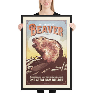 Retro style giclée art print of an American Beaver sitting on his dam. It has dusty colors, textures, and ornate typography, with a headline that says “The American Beaver, Castor canadensis”.  At the bottom the type says “The eager and busy tree gnawing rodent. One great dam builder.”