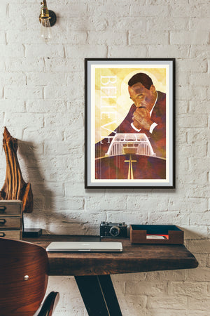 Stunning portrait of Martin Luther King with Edmund Pettus Bridge and the word “BELIEVE”. The poster shows MLK praying over the bridge with the road stripes forming a cross and with clouds and sun rays in the background.