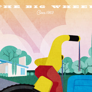 Retro Styled art print of The Big Wheel, a classic toy in a beautiful mid-century modern neighborhood.