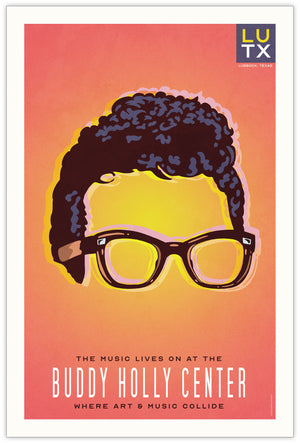 Bold graphic giclée art print of the iconic glasses and hair of Buddy Holly with the words “The Music Lives on at the Buddy Holly Center”. Print has a orange to yellow background with shades of blue.