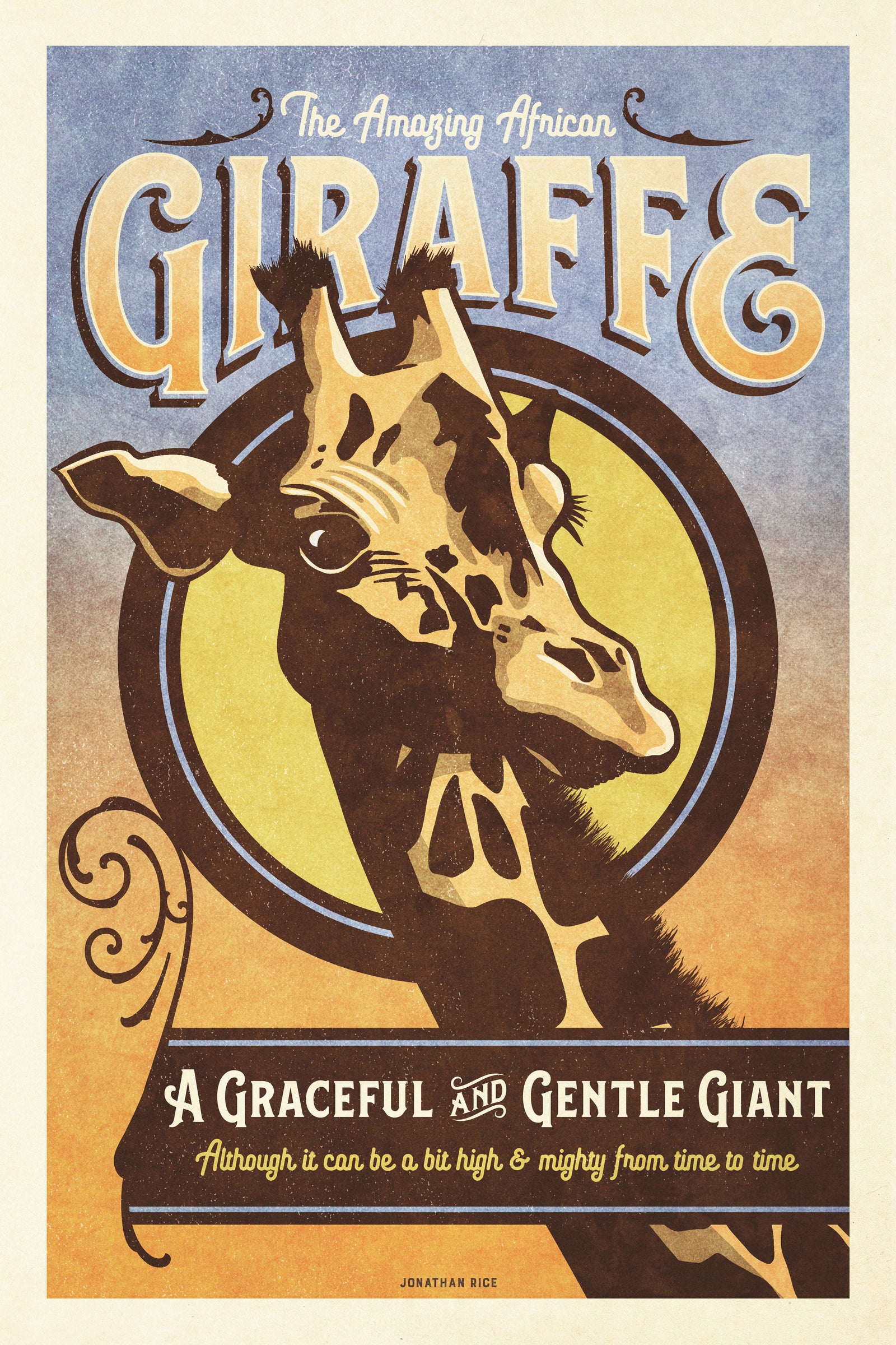 Vintage style humorous African Giraffe art print with ornate typography and graphics inspired by old travel, and wildlife posters of the 1930s 40s and 50s. Print shows an African Giraffe within a graphic circle and a humorous thought.