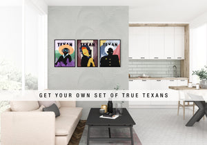 Graphic art prints of True Texans Lady Bird Johnson, Carol Burnett and Gov. Ann Richards on wall.