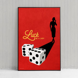 Mid-century style Art Print of a pair of dice casting the shadow of a lovely woman on a rich red background with the title "Luck Be A Lady".