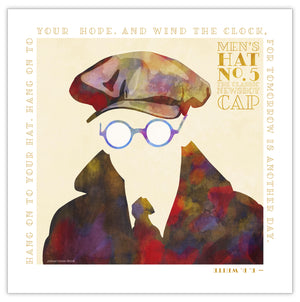Colorful portrait of a classic newsboy cat with a quote from the American author E. B. White — “Hang on to your hat. Hang on to your hope. And wind the clock, for tomorrow is another day.” Bold graphic shapes in bright colors combined with sophisticated typography and intriguing negative space creates a compelling art piece.