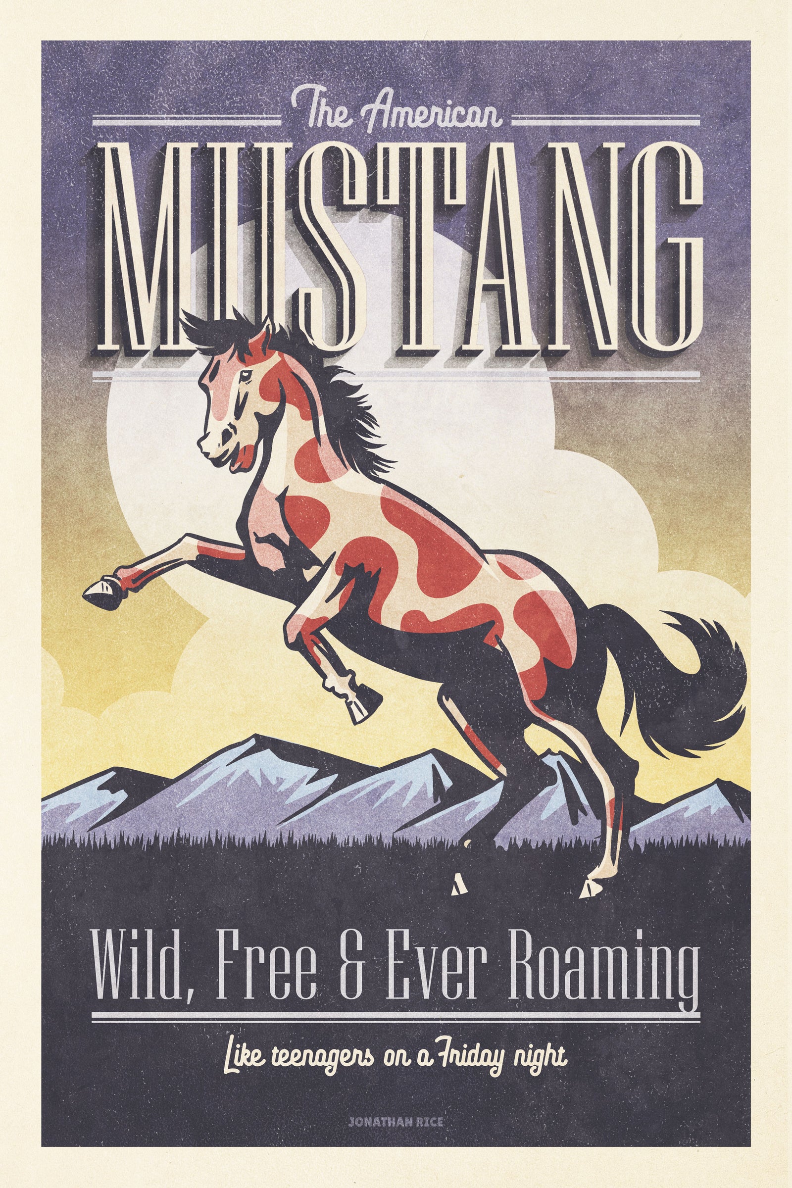 Vintage style humorous American Mustang art print with ornate typography and graphics inspired by old travel, and wildlife posters of the 1930s 40s and 50s. Print shows a paint mustang horse rearing on hind legs with mountains in the background.