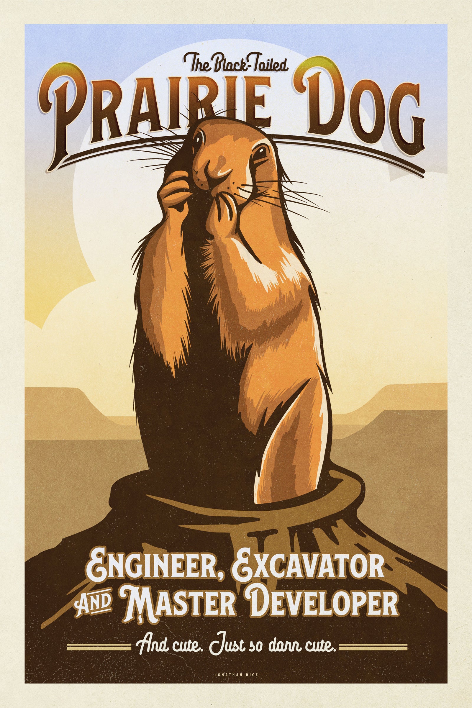 Vintage style humorous Black-Tailed Prairie Dog art print with ornate typography inspired by old travel, national parks and wildlife posters.