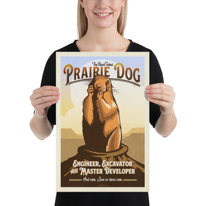 Vintage style humorous Black-Tailed Prairie Dog art print with ornate typography inspired by old travel, national parks and wildlife posters. Size 12" x 18".