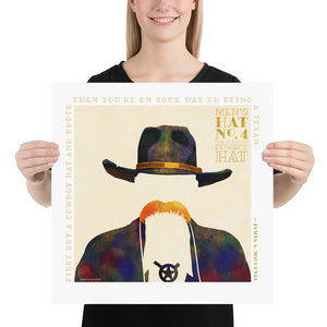 Colorful portrait of a man’s cowboy hat with a quote from the famous American author James A. Michener — “First buy a cowboy hat and boots. Then you're on your way to being a Texan.” Bold graphic shapes in bright colors combined with sophisticated typography and intriguing negative space creates a compelling art piece.  18" x 18"