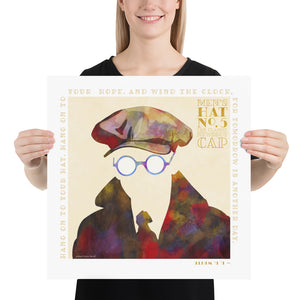 Colorful portrait of a classic newsboy cat with a quote from the American author E. B. White — “Hang on to your hat. Hang on to your hope. And wind the clock, for tomorrow is another day.” Bold graphic shapes in bright colors combined with sophisticated typography and intriguing negative space creates a compelling art piece. Size 18" x 18"