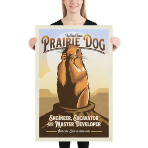 Vintage style humorous Black-Tailed Prairie Dog art print with ornate typography inspired by old travel, national parks and wildlife posters. Size 24" x 36"