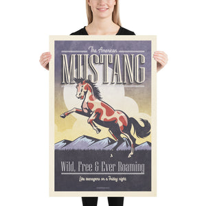 Vintage style humorous American Mustang art print with ornate typography and graphics inspired by old travel, and wildlife posters of the 1930s 40s and 50s. Print shows a paint mustang horse rearing on hind legs with mountains in the background. Size 24"x36"