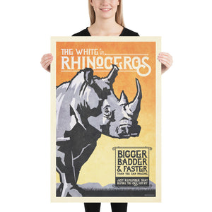 Vintage style humorous White Rhinoceros art print with ornate typography and graphics inspired by old travel, and wildlife posters of the 1930s 40s and 50s. Print shows a White Rhinoceros on the African grasslands with mountains in the background.  Size 24"x36"